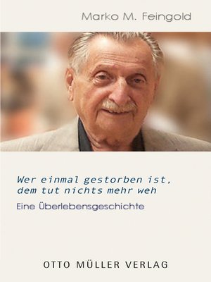cover image of Wer einmal gestorben ist, dem tut nichts mehr weh